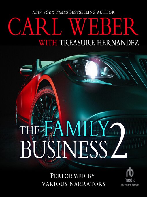 Title details for The Family Business 2 by Carl Weber - Available